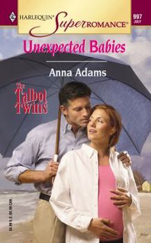 Unexpected Babies - Book #1 of the Talbot Twins