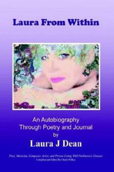 Paperback Laura From Within: An Autobiography Through Poetry and Journal Book