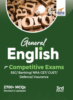 General English for Competitive Exams - SSC/ Banking/ NRA CET/ CUET/ Defence/ Insurance - 3rd Edition