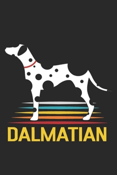 Dalmatian: Dalmatian Notebook Blank Line Dogs Journal Lined with Lines 6x9 120 Pages Checklist Record Book Dog Lovers Take Notes dalmatian dog breed Planner Paper Christmas Gift for Dalmatian Lover