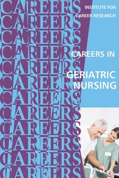 Paperback Careers in Geriatric Nursing Book