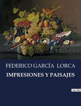 Impresiones y paisajes