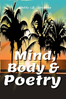 Paperback Mind, Body & Poetry Book