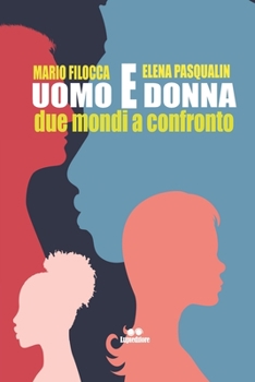 Paperback uomo e donna: due mondi a confronto [Italian] Book