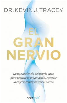 El gran nervio / The Great Nerve (Spanish Edition)