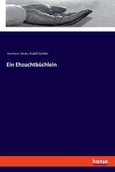 Paperback Ein Ehzuchtbüchlein [German] Book