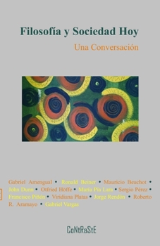 Paperback Filosofía y sociedad hoy: Una conversación [Spanish] Book