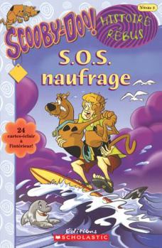 Paperback Scooby-Doo! S.O.S. naufrage [French] Book