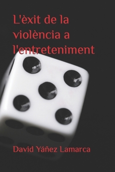 Paperback L'èxit de la violència a l'entreteniment [Catalan] Book