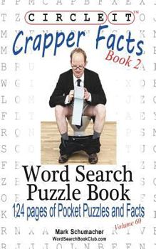 Paperback Circle It, Crapper Facts, Book 2, Word Search, Puzzle Book