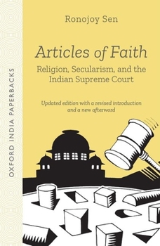 Paperback Articles of Faith: Religion, Secularism, and the Indian Supreme Court Book