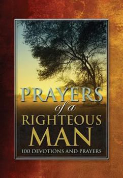 Hardcover Prayers of a Righteous Man Book