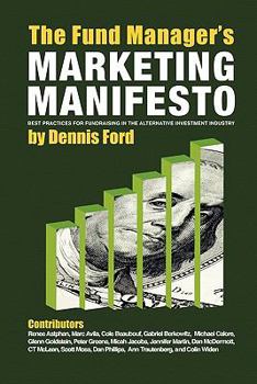 Paperback The Fund Manager's Marketing Manifesto Book