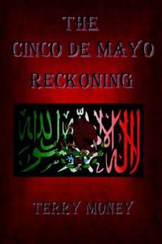 Paperback The Cinco de Mayo Reckoning Book