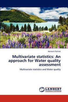 Paperback Multivariate Statistics: An Approach for Water Quality Assessment Book