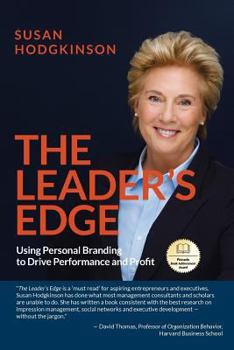 Paperback The Leader's Edge: Using Personal Branding to Drive Performance and Profit Book