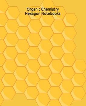 Paperback Organic Chemistry Hexagon Notebooks Book