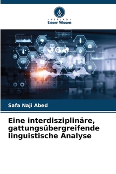 Paperback Eine interdisziplinäre, gattungsübergreifende linguistische Analyse [German] Book