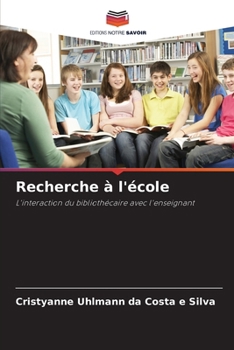 Paperback Recherche à l'école [French] Book