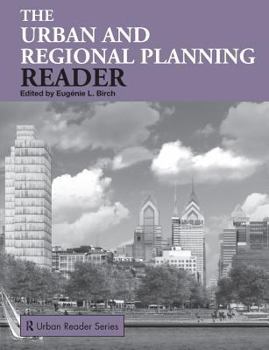The Urban and Regional Planning Reader (Routledge Urban Readersseries)