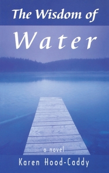 Paperback The Wisdom of Water Book