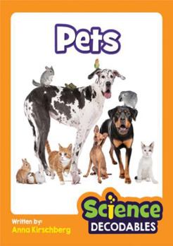 Pets : Phase 2 Science Decodable
