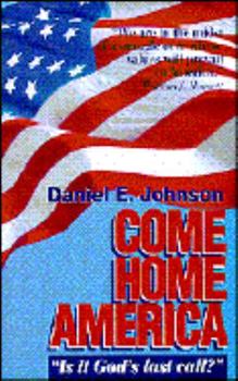 Paperback Come Home America Book