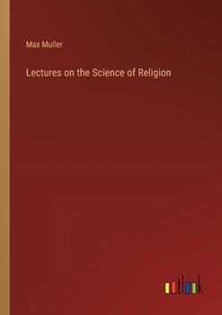 Paperback Lectures on the Science of Religion Book