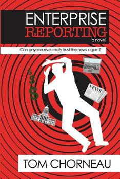 Paperback Enterprise Reporting: Can anyone ever really trust the news again? Book