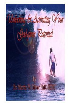 Paperback Unlocking & Activating Your God Given Potential Book