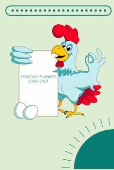 Monthly Planner 2020-2021: chicken monthly planner