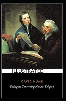 Dialogues Concerning Natural Religion Illustrated