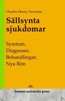 Paperback Sällsynta sjukdomar: Symtom, diagnoser, behandlingar, nya rön [Swedish] Book