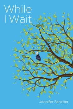 Paperback While I Wait Book