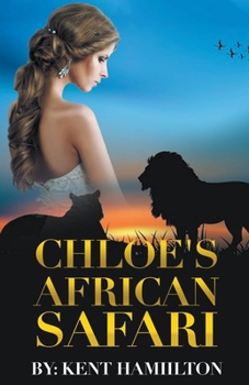 Paperback Chloe's African Safari Book