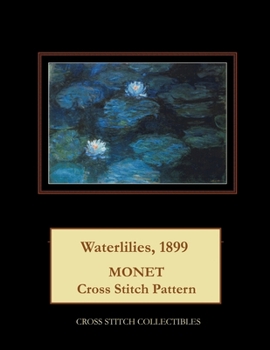 Paperback Waterlilies, 1899: Monet cross stitch pattern Book