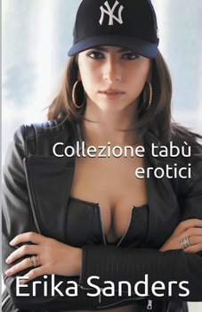 Paperback Collezione tabù erotici [Italian] Book