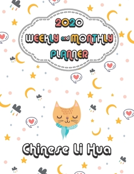 2020 Chinese Li Hua Cat Planner : Weekly & Monthly with Password list, Journal calendar for Chinese Li Hua Cat owner: 2020 Planner /Journal Gift,133 pages, 8.5x11, Soft cover, Mate Finish