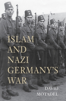 Paperback Islam and Nazi Germany's War Book