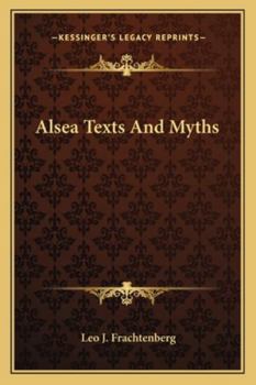 Paperback Alsea Texts And Myths Book