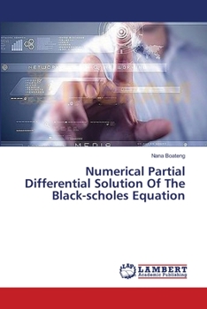 Paperback Numerical Partial Differential Solution Of The Black-scholes Equation Book