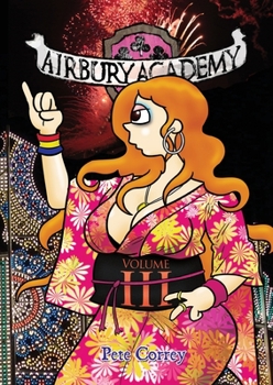 Paperback Airbury Academy Volume III Book
