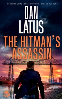 Paperback THE HITMAN'S ASSASSIN a gripping crime thriller you won't want to put down Book