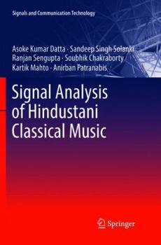Paperback Signal Analysis of Hindustani Classical Music Book