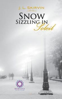 Paperback Snow Sizzling in Soleil Book