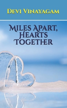 Paperback Miles Apart, Hearts Together Book