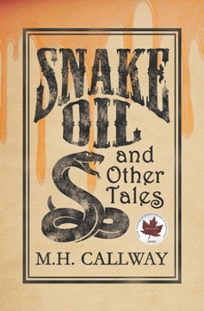 Paperback Snake Oil and Other Tales Book