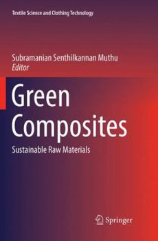 Paperback Green Composites: Sustainable Raw Materials Book