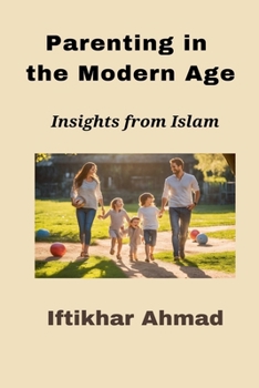 Paperback Parenting in the Modern Age Book
