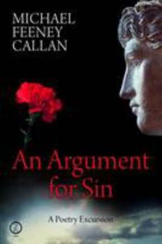 Paperback An Argument for Sin: A Poetry Excursion Book
